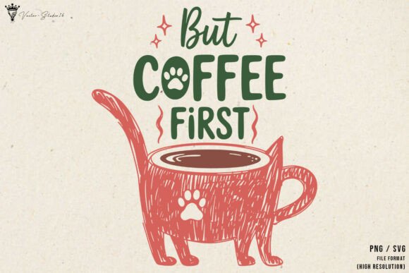 Hand Drawn Coffee First SVG PNG Review