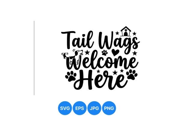 Tail Wags Welcome Dog Sign